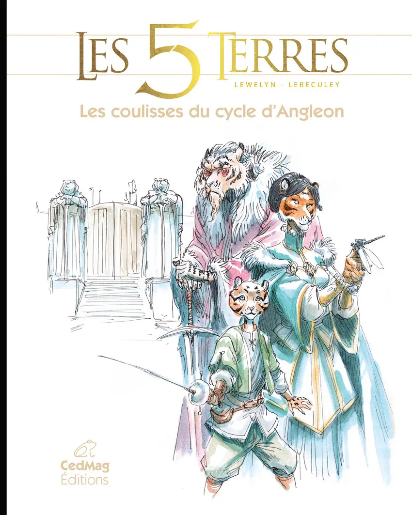 Couverture de l'album Les 5 Terres Les coulisses du cycle d'Angleon