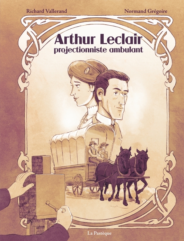 Couverture de l'album Arthur Leclair Projectionniste ambulant