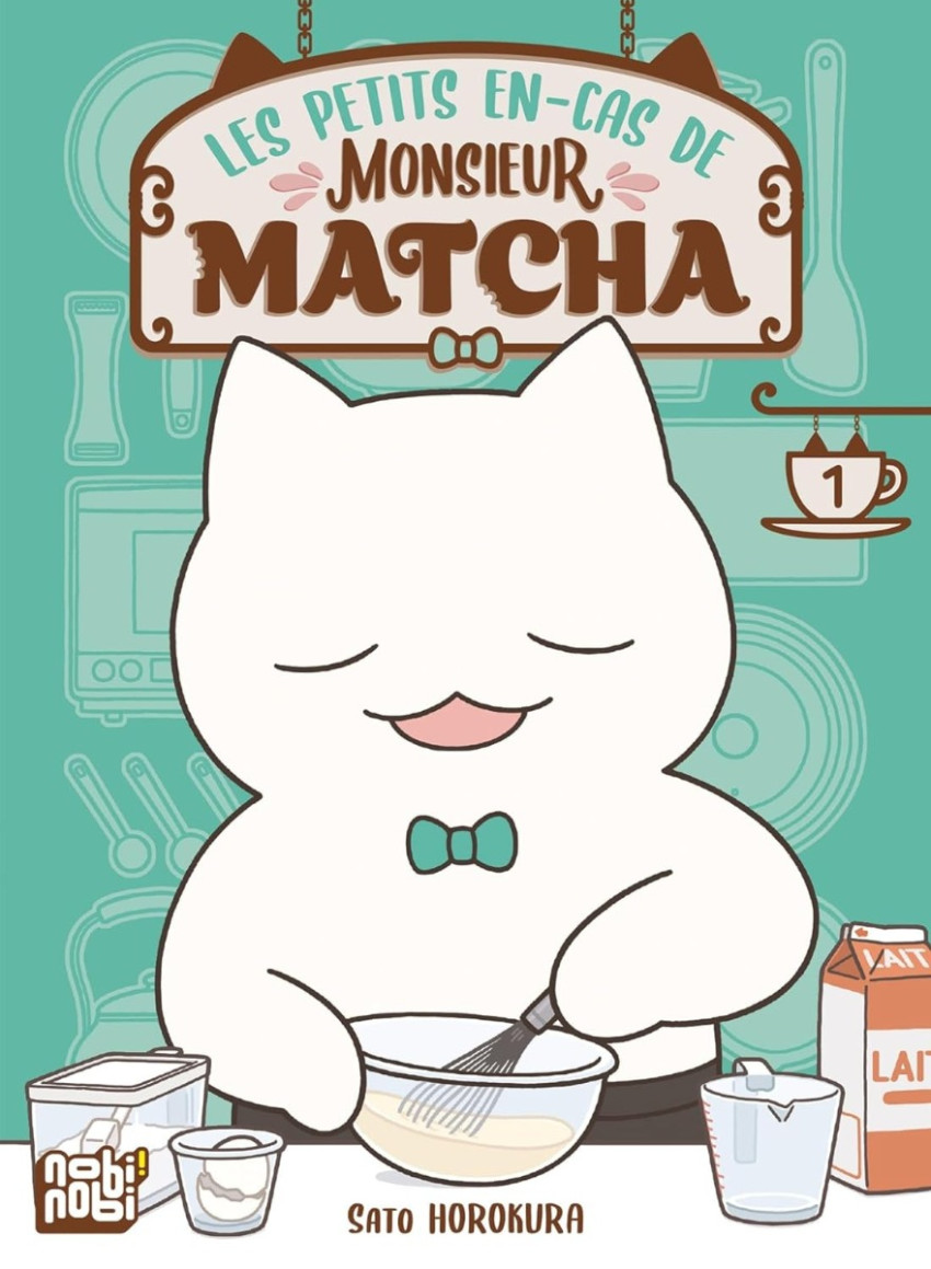 Couverture de l'album Les petits en-cas de monsieur Matcha 1