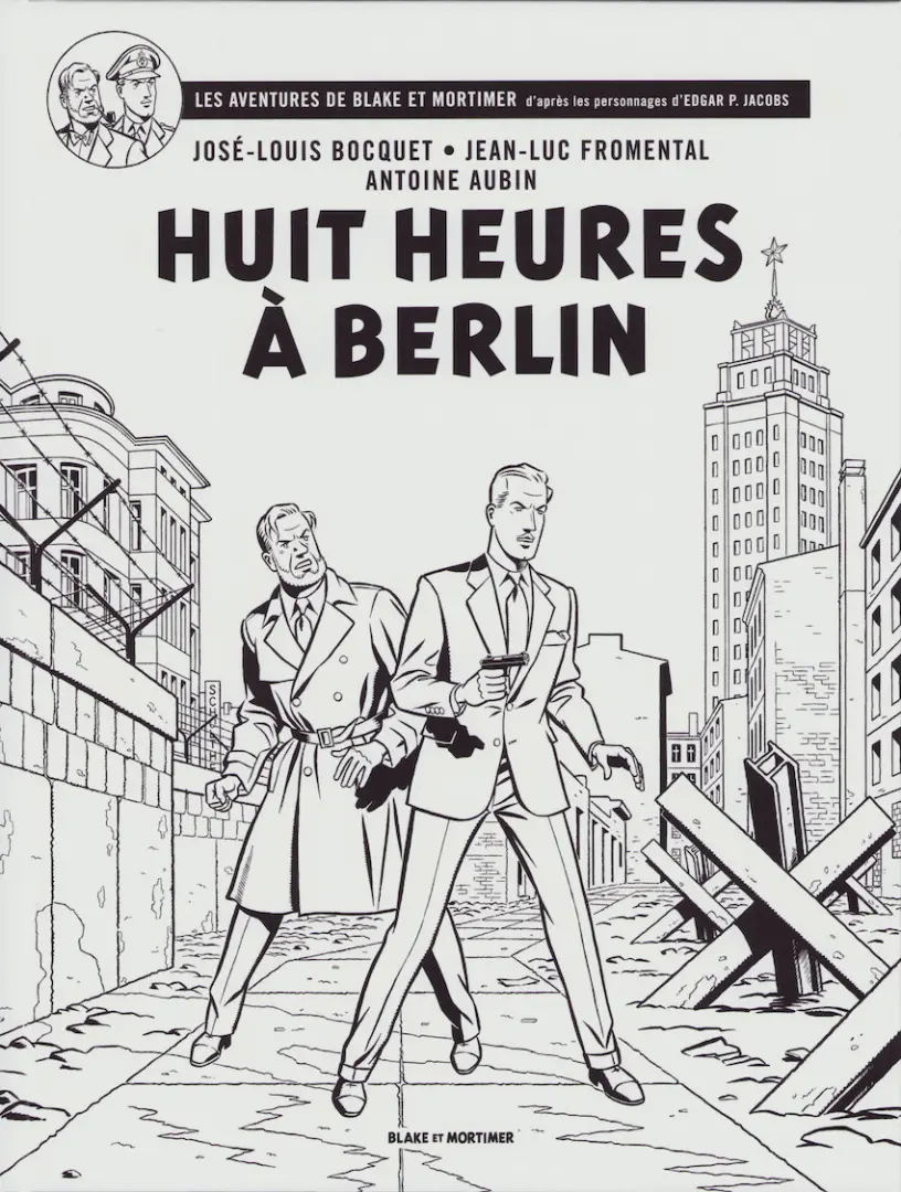 Couverture de l'album Blake et Mortimer Tome 29 Huit heures à Berlin