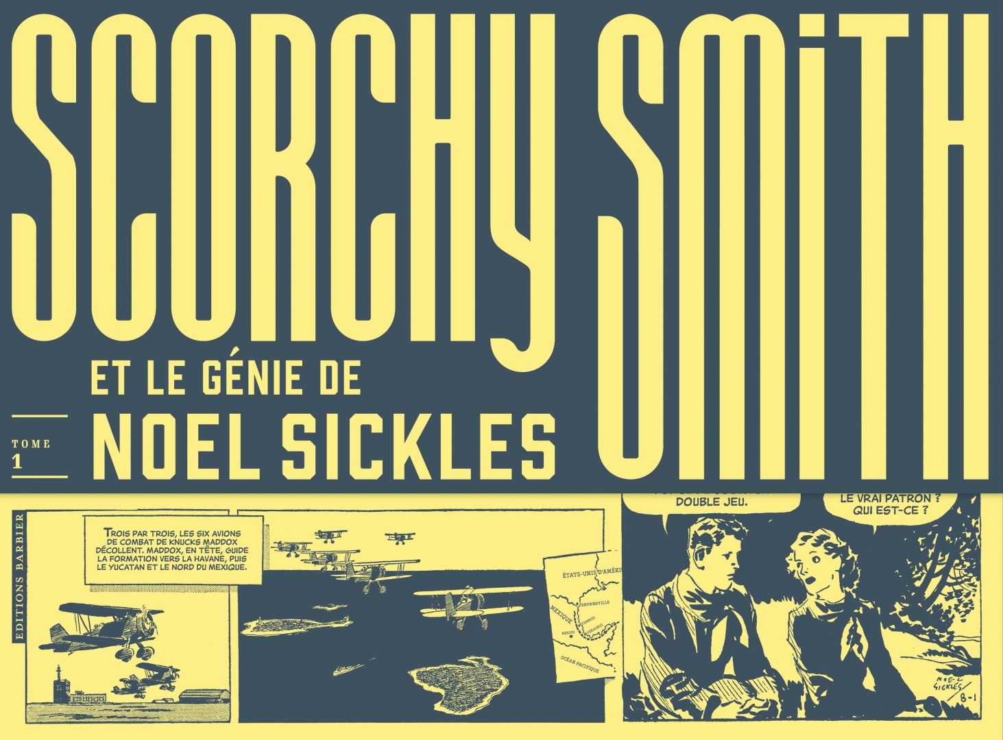 Couverture de l'album Scorchy Smith et le génie de Noel Sickles Tome 1