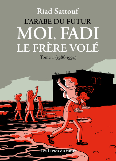 Couverture de l'album Moi, Fadi, le frère volé Tome 1 (1986-1994)