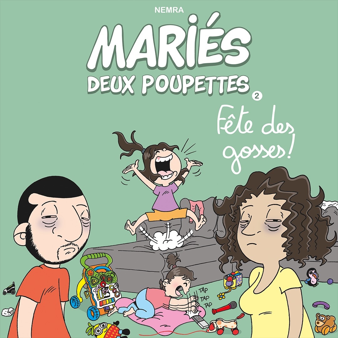 Couverture de l'album Mariés deux poupettes 2 Fête des gosses !