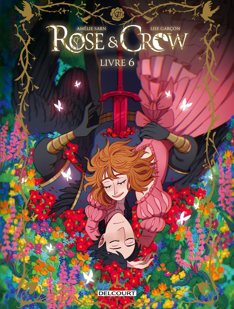 Couverture de l'album Rose & Crow Livre 6