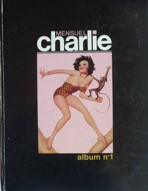 Couverture de l'album Charlie mensuel Album N° 1