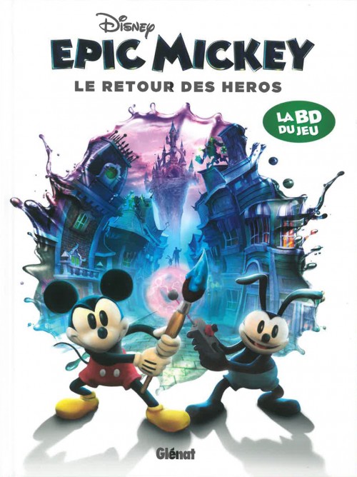 Couverture de l'album Epic Mickey Tome 2 Le Retour des héros