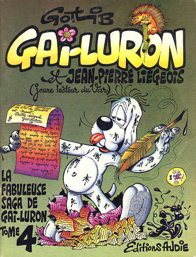 Couverture de l'album Gai-Luron Tome 4 Gai-Luron et Jean-Pierre Liégeois (Jeune lecteur du Var)