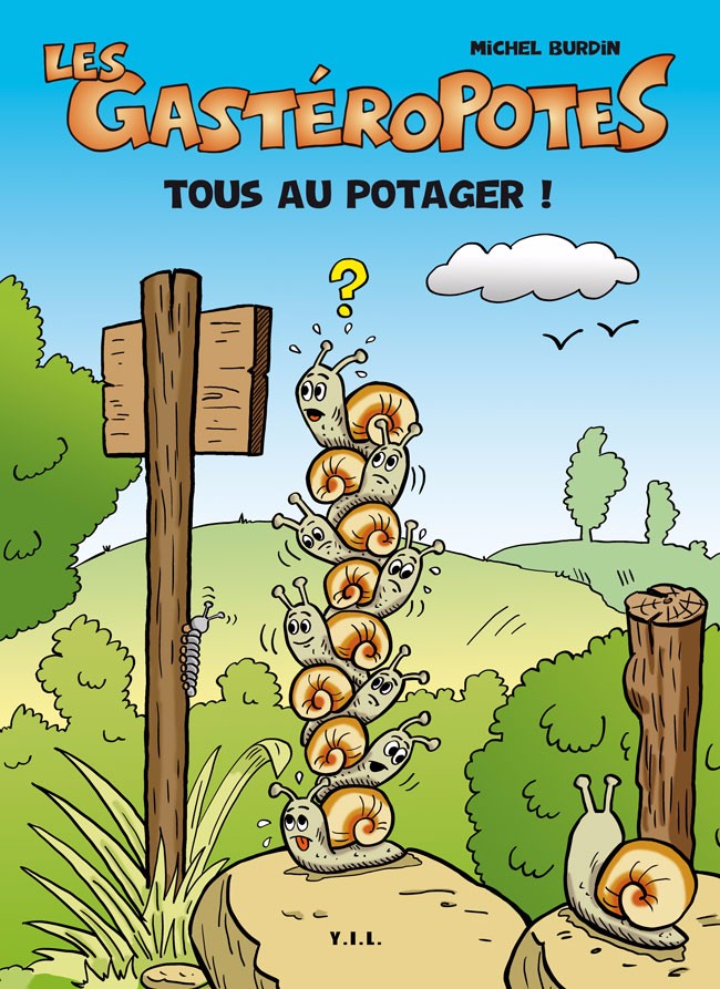 Couverture de l'album Les GastéroPotes Tome 1 Tous au Potager !