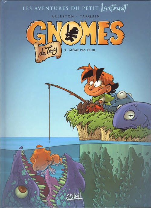 Couverture de l'album Gnomes de Troy Tome 3 Même pas peur