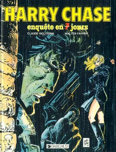 Couverture de l'album Harry Chase Tome 6 Enquête en 7 jours