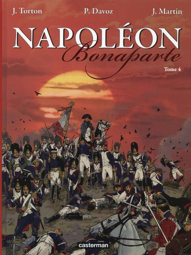 Couverture de l'album Jacques Martin présente Napoléon Bonaparte Tome 4