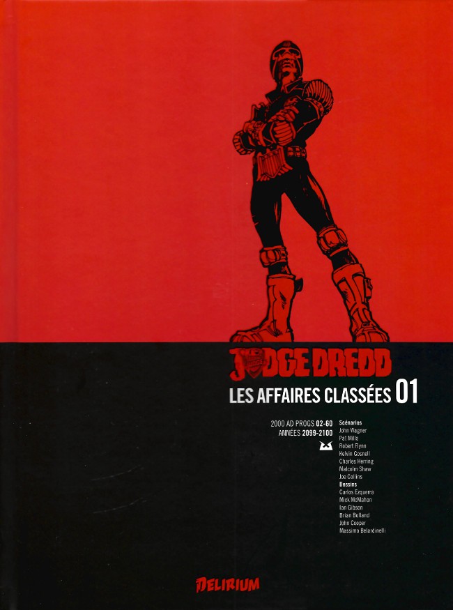 Couverture de l'album Judge Dredd : Les Affaires classées Tome 1 Années 2099-2100 (2000 AD progs 02-60)