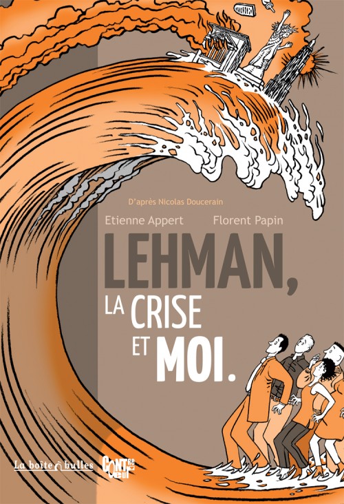 Couverture de l'album Lehman, la crise et moi