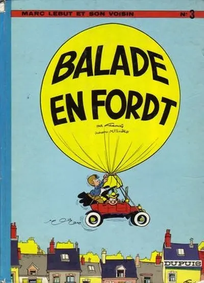 Couverture de l'album Marc Lebut et son voisin Tome 3 Balade en Ford T