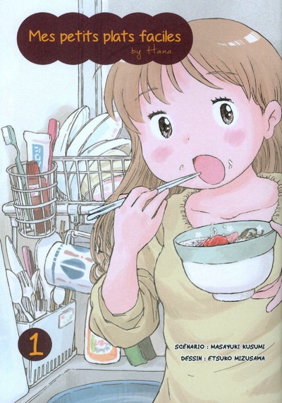 Couverture de l'album Mes petits plats faciles by Hana Tome 1