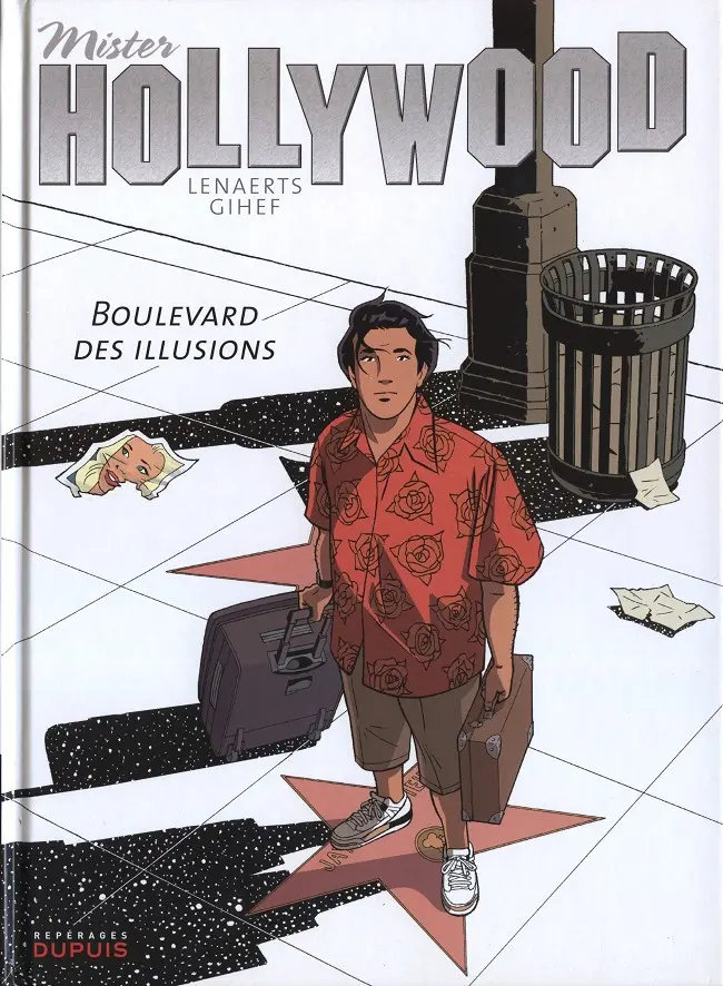 Couverture de l'album Mister Hollywood Tome 1 Boulevard des illusions