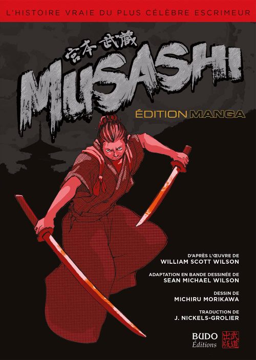 Couverture de l'album Musashi L'histoire vraie du plus célèbre escrimeur
