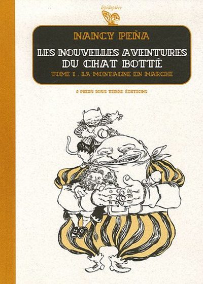 Couverture de l'album Les Nouvelles aventures du chat botté Tome 1 La montagne en marche