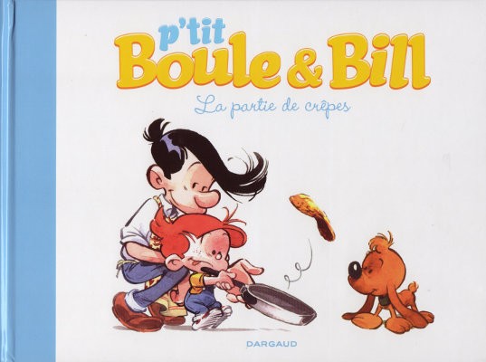 Couverture de l'album P'tit Boule & Bill Tome 1 La partie de crêpes