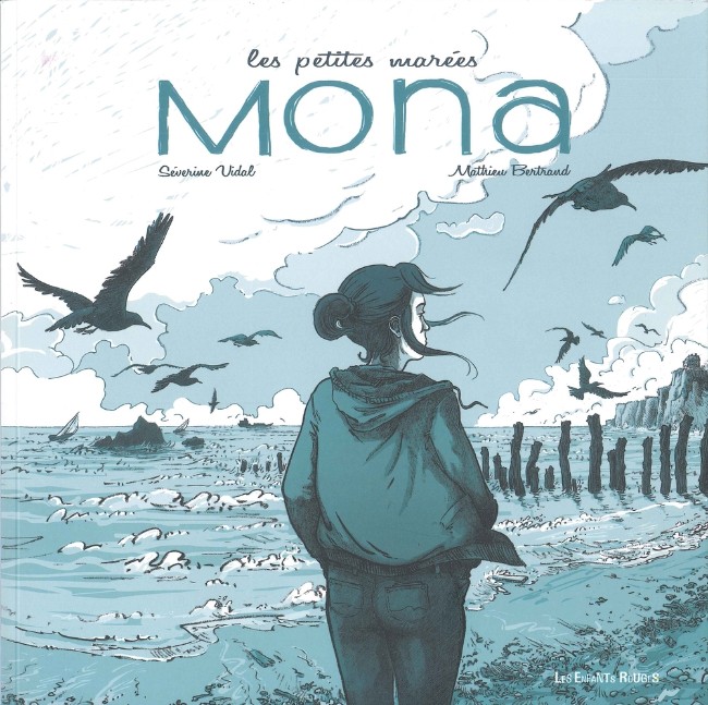 Couverture de l'album Les Petites marées Tome 1 Mona