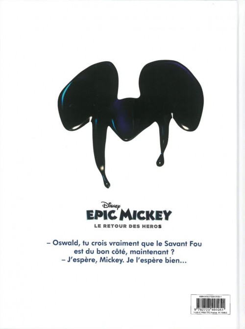 Verso de l'album Epic Mickey Tome 2 Le Retour des héros