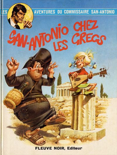 Couverture de l'album San-Antonio (Les Aventures du Commissaire) Tome 4 San-Antonio chez les Grecs