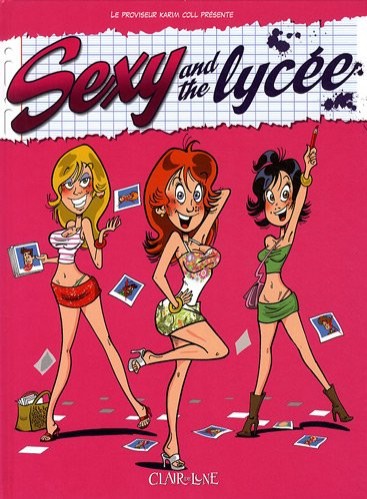 Couverture de l'album Sexy and the lycée Tome 1