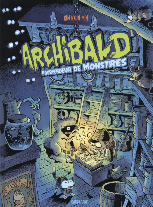 Couverture de l'album Archibald Tome 1 Archibald pourfendeur de monstres