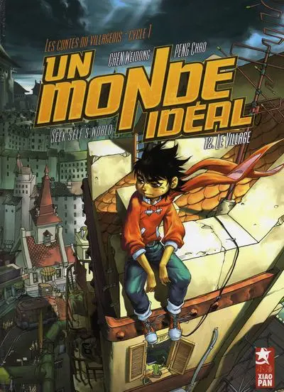 Couverture de l'album Un moNde idéal Tome 2 Les contes du villageois - Cycle 1 - Le Village