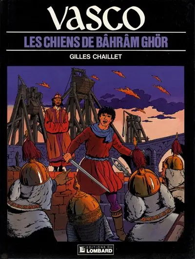 Couverture de l'album Vasco Tome 10 Les chiens de Bâhrâm Ghör