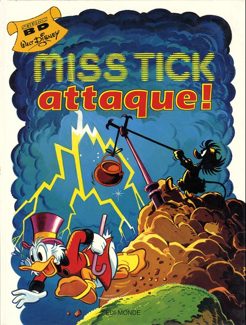 Couverture de l'album Walt Disney Tome 4 Miss Tick attaque !