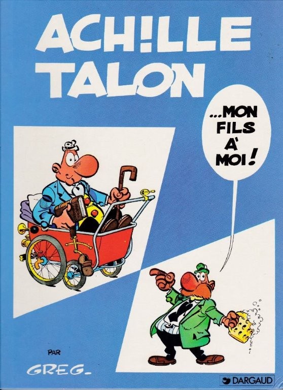 Couverture de l'album Achille Talon Tome 4 Achille Talon... mon fils à moi !