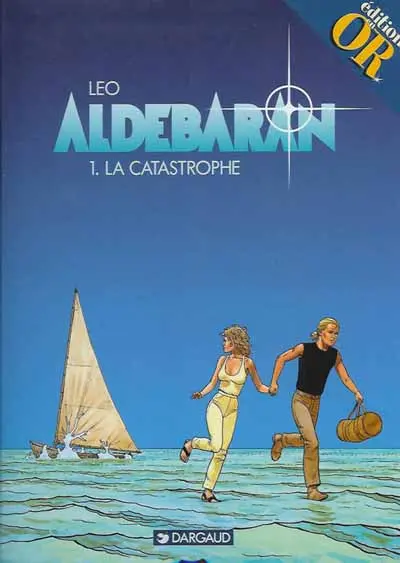 Couverture de l'album Aldébaran Tome 1 La Catastrophe