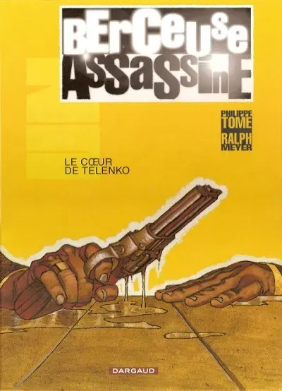 Couverture de l'album Berceuse assassine Tome 1 Le cœur de Telenko