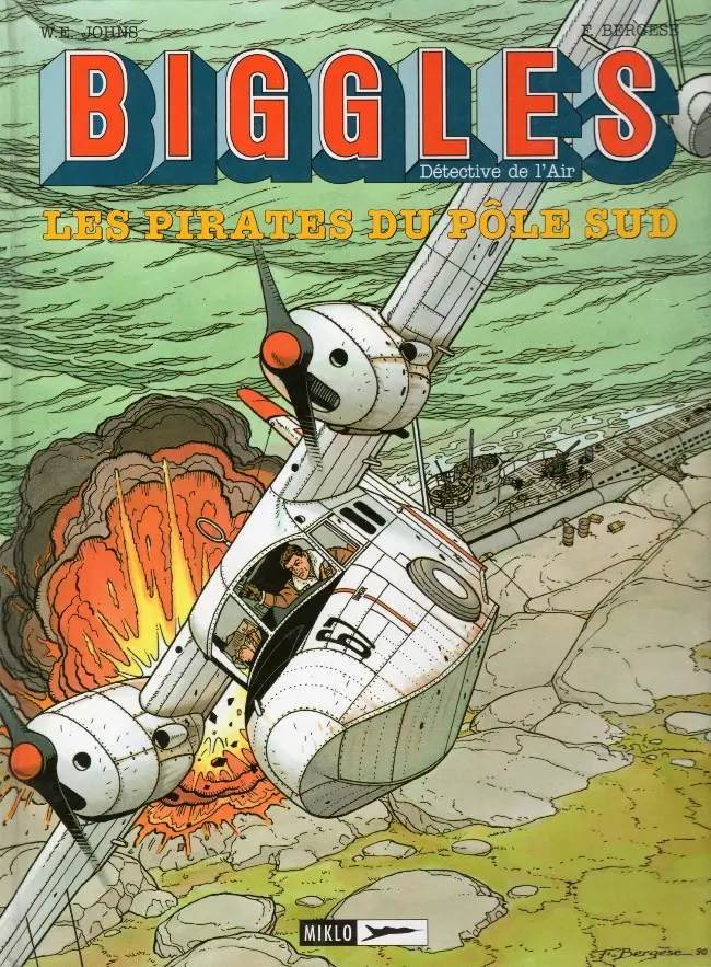 Couverture de l'album Biggles Tome 2 Les Pirates du Pôle Sud