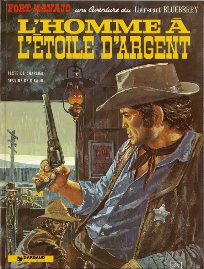 Couverture de l'album Blueberry Tome 6 L'homme à l'étoile d'argent