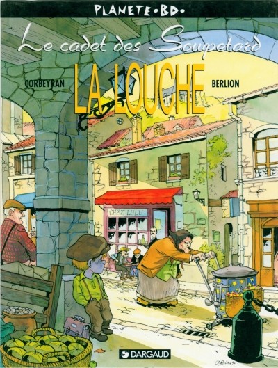 Couverture de l'album Le Cadet des Soupetard Tome 1 La Louche