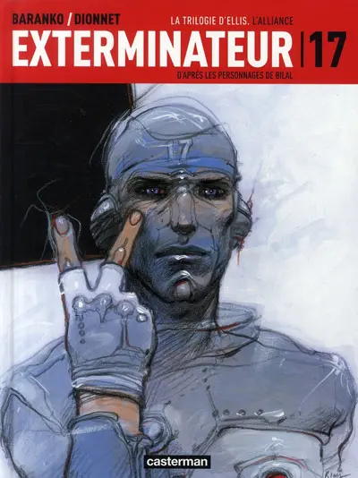 Couverture de l'album Exterminateur 17 La trilogie d'Ellis Tome 2 L'alliance