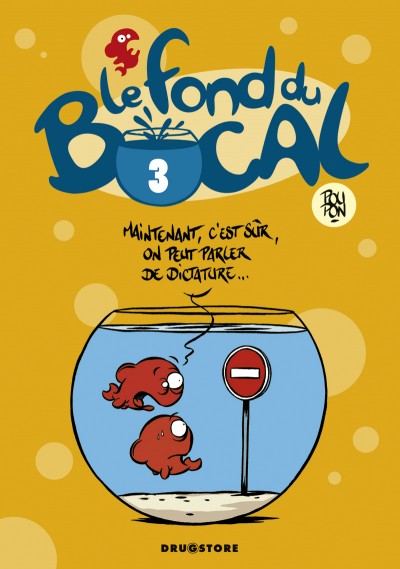 Couverture de l'album Le Fond du bocal Tome 3