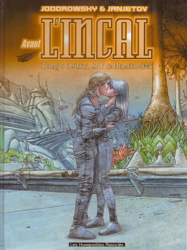 Couverture de l'album Avant l'Incal Tome 5 Ouisky, SPV & homéoputes
