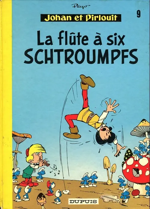 Couverture de l'album Johan et Pirlouit Tome 9 La flûte à six schtroumpfs