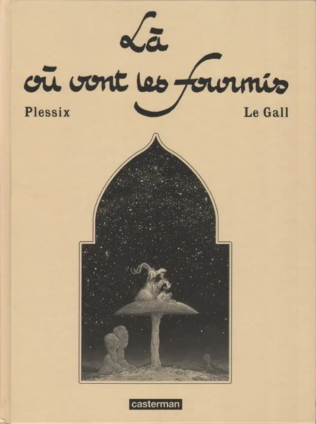 Couverture de l'album Là où vont les fourmis