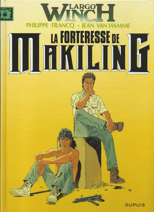 Couverture de l'album Largo Winch Tome 7 La forteresse de Makiling