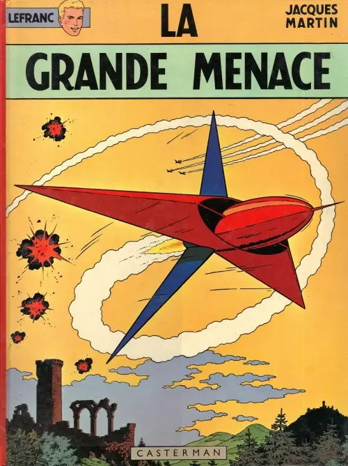 Couverture de l'album Lefranc Tome 1 La grande menace