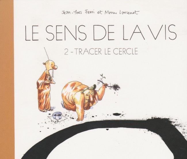 Couverture de l'album Le sens de la vis Tome 2 Tracer le cercle