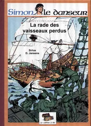 Couverture de l'album Simon le Danseur Tome 1 La rade des vaisseaux perdus