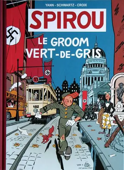 Couverture de l'album Spirou et Fantasio - Une aventure de... / Le Spirou de... Tome 5 Le groom vert-de-gris