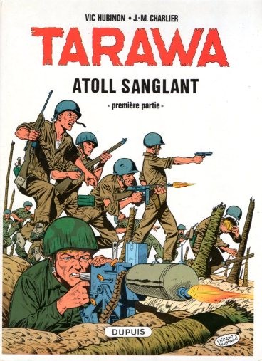 Couverture de l'album Tarawa Tome 1 Atoll sanglant première partie