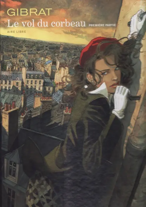 Couverture de l'album Le Vol du corbeau Première partie