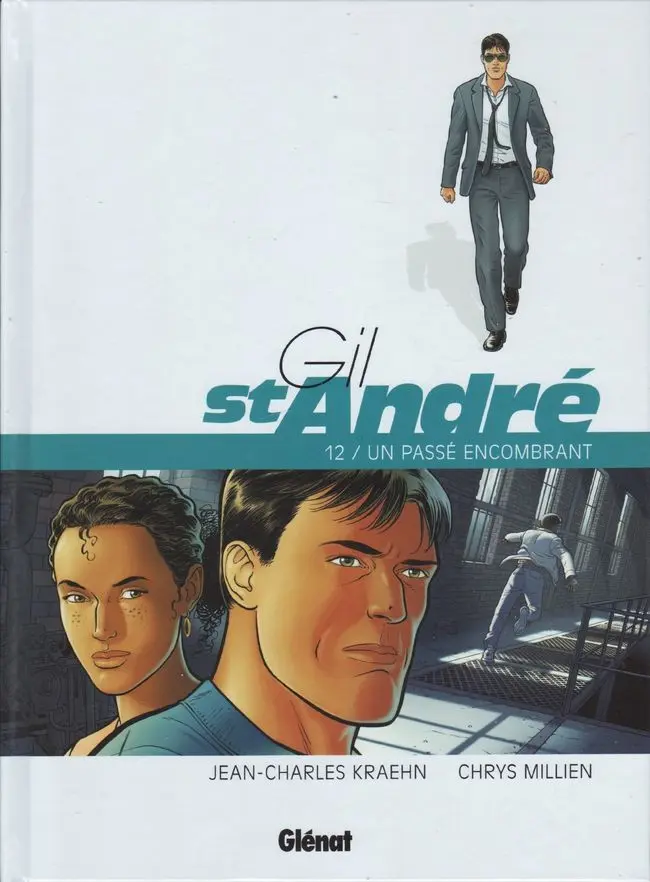 Couverture de l'album Gil St André Tome 12 Un passé encombrant